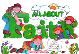 Scripture Scouts Sing Along: My Family and Me